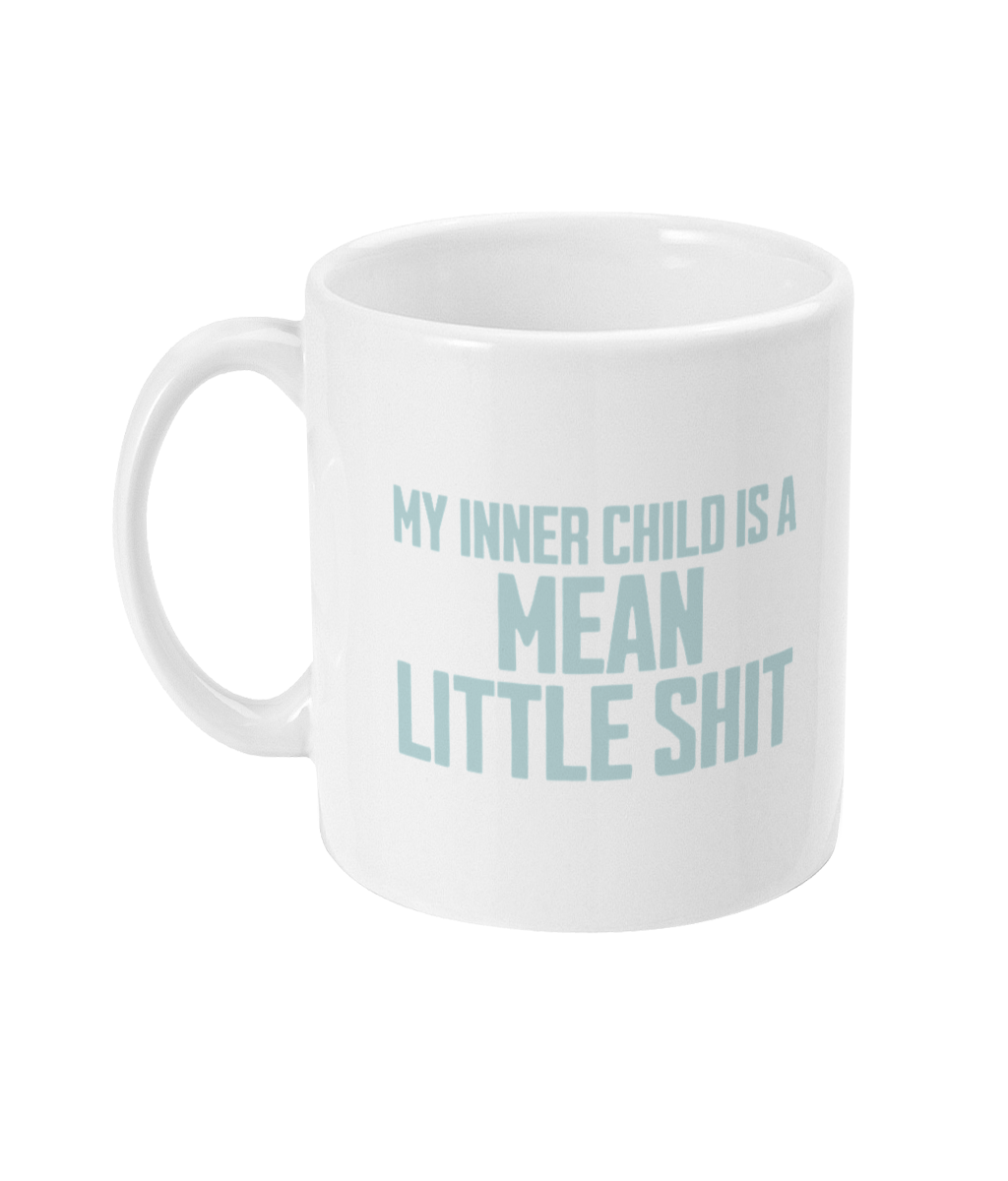 My Inner Child Is... Powder Blue on White - Ceramic Mug