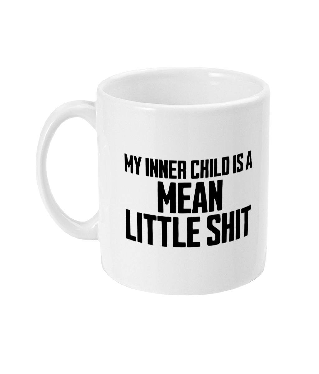 My Inner Child Is... Black on White - Ceramic Mug