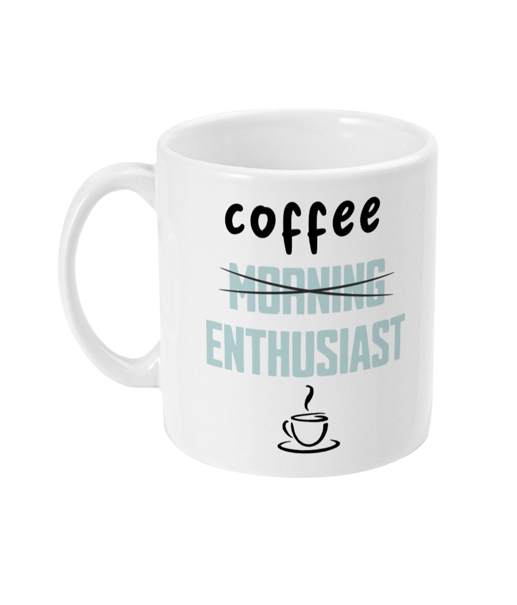 Coffee Enthusiast! Powder Blue on White - Ceramic Mug