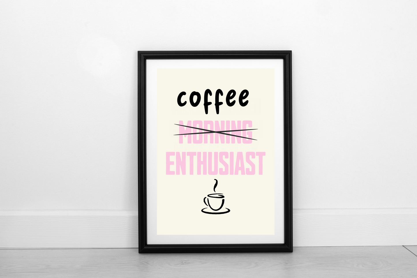Coffee Enthusiast! Blush Pink on Cream - Fine Art Print