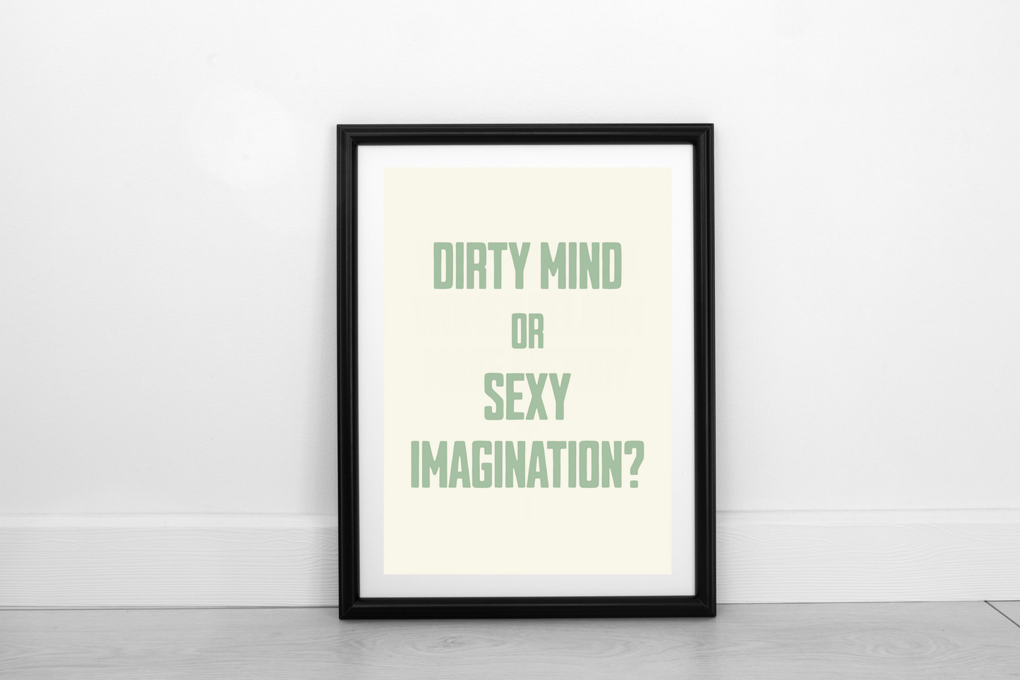 Dirty Mind... DIGITAL DOWNLOAD