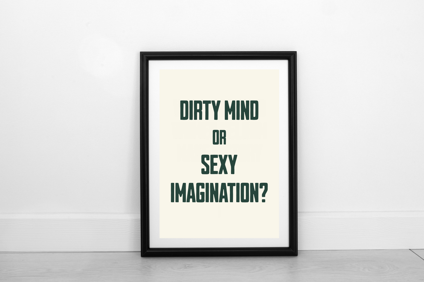 Dirty Mind... DIGITAL DOWNLOAD