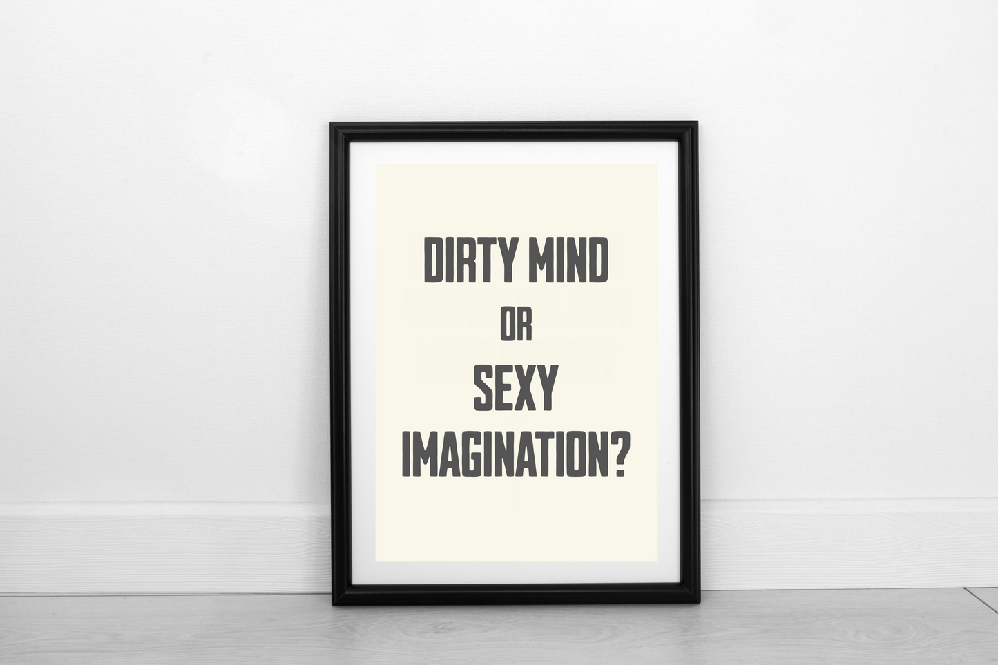 Dirty Mind... DIGITAL DOWNLOAD