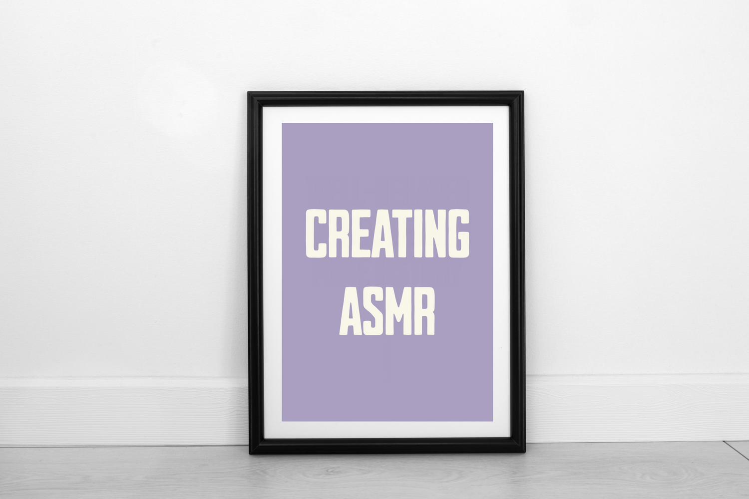 Creating ASMR