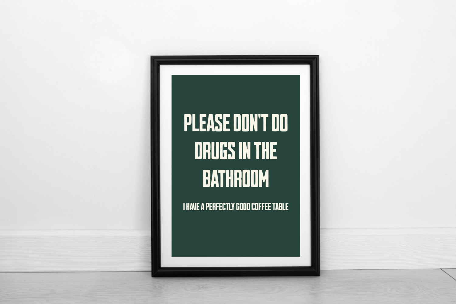 Please Don't Do Drugs...