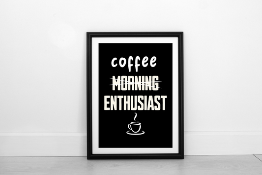 Coffee Enthusiast! Cream on Black - Fine Art Print