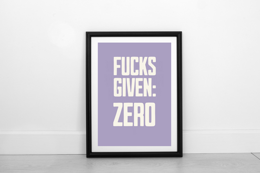 Zero Fucks Given Cream on Heather - Fine Art Print