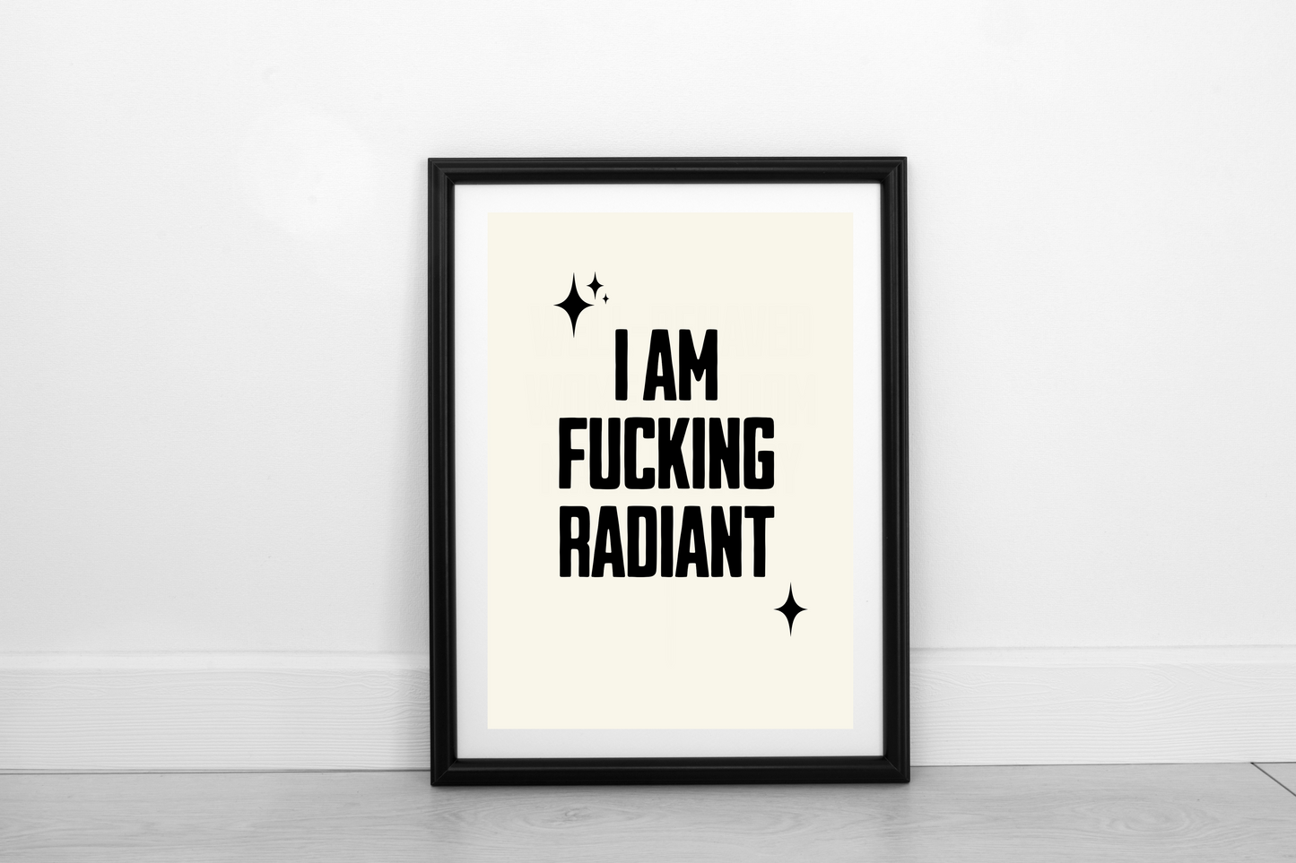 Fucking Radiant! Black on Cream - Fine Art Print