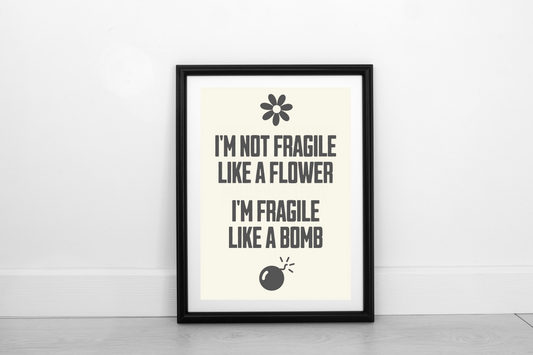 Fragile Like A Bomb! Smokey Grey on Cream - Fine Art Work