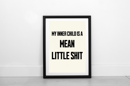 My Inner Child Is... Black on Cream - FRAMED Fine Art Print