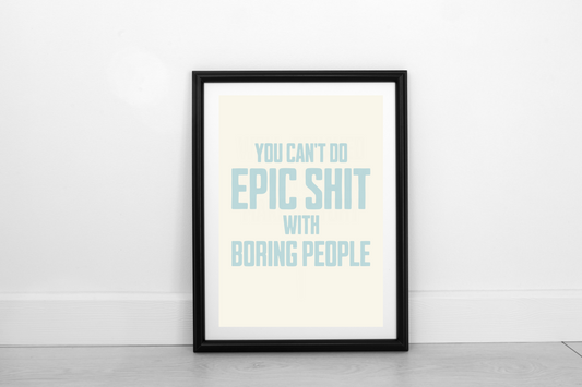 Epic Shit! Powder Blue on Cream - Fine Art Print