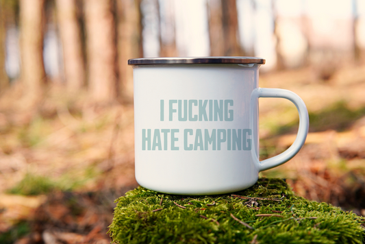 I Fucking Hate Camping! Powder Blue on White - Enamel Mug