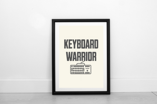 Keyboard Warrior! Smokey Grey on Cream - Fine Art Print