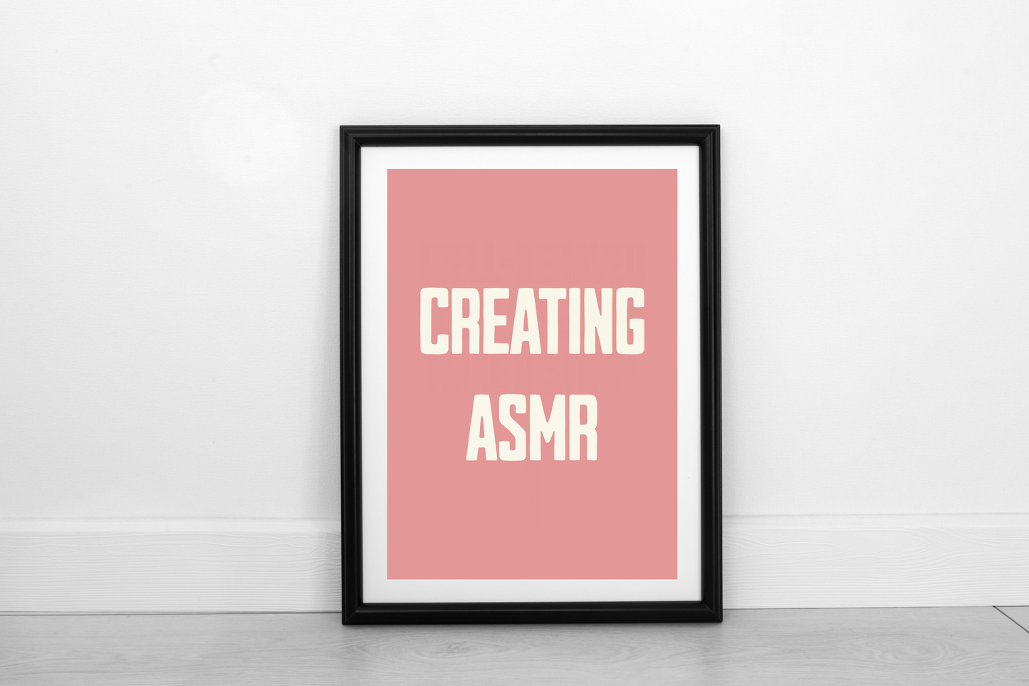 Creating ASMR  Cream on Dusky Rose - Fine Art Print