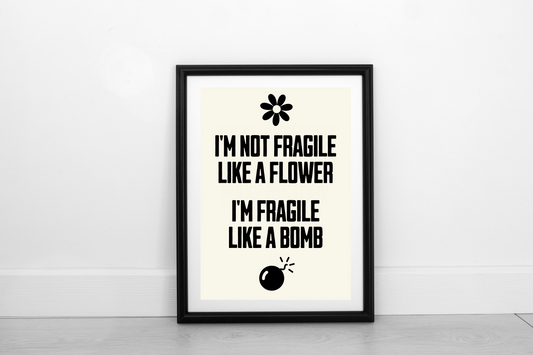 Fragile Like A Bomb! Black on Cream - FRAMED Fine Art Work