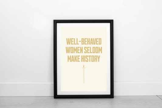 Well-Behaved Women... Mustard on Cream - Fine Art Print