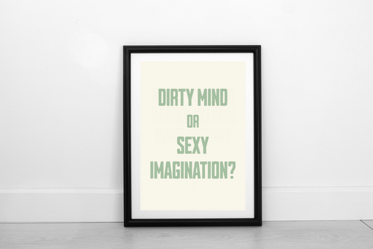 Dirty Mind Or Sexy Imagination? Pistachio Green on Cream - Fine Print