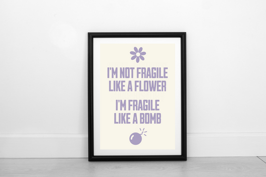 Fragile Like A Bomb! Heather on Cream - Fine Art Work