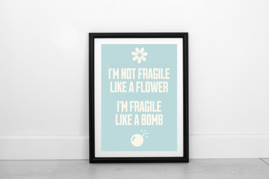 Fragile Like A Bomb! Cream on Powder Blue - Fine Art Work