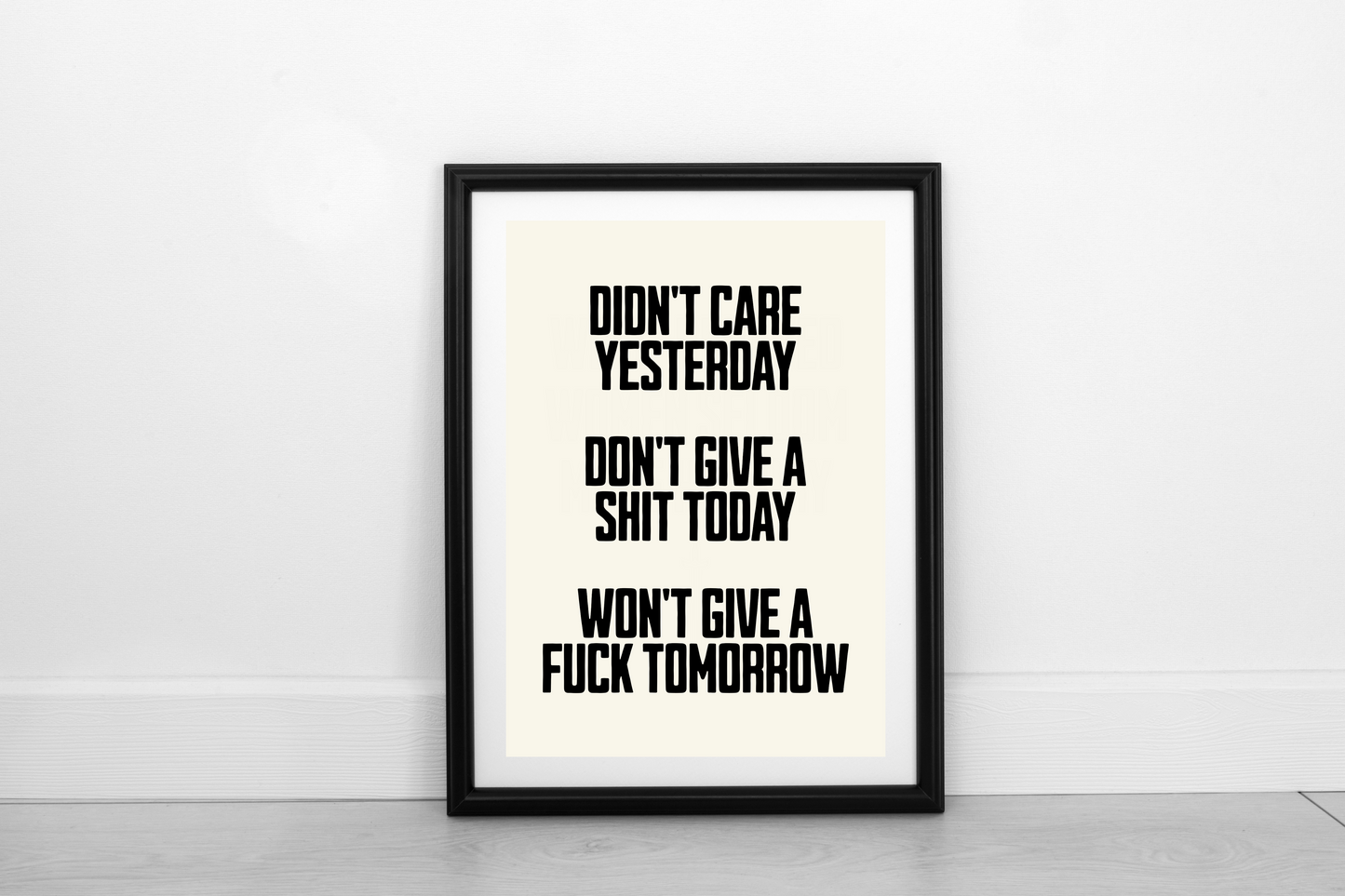 Didn't Care Yesterday... Black on Cream - Fine Art Print