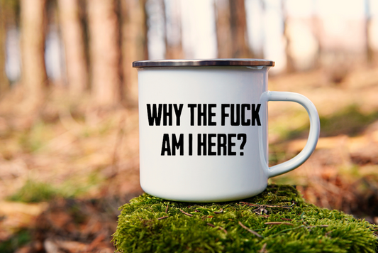 Don't Want To Be Here! Black on White - Enamel Mug