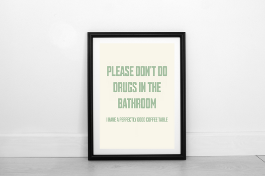 Please Don't Do Drugs... Pistachio on Cream - Fine Art Print