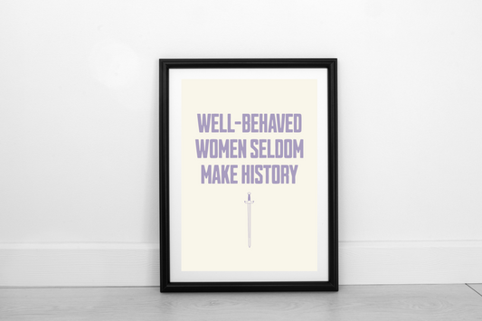 Well-Behaved Women... Heather on Cream - Fine Art Print