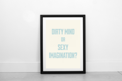 Dirty Mind... DIGITAL DOWNLOAD