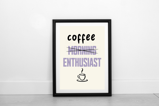 Coffee Enthusiast!  Heather on Cream - Fine Art Print