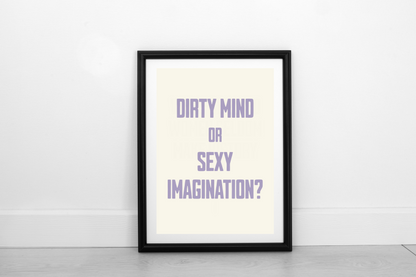Dirty Mind... DIGITAL DOWNLOAD
