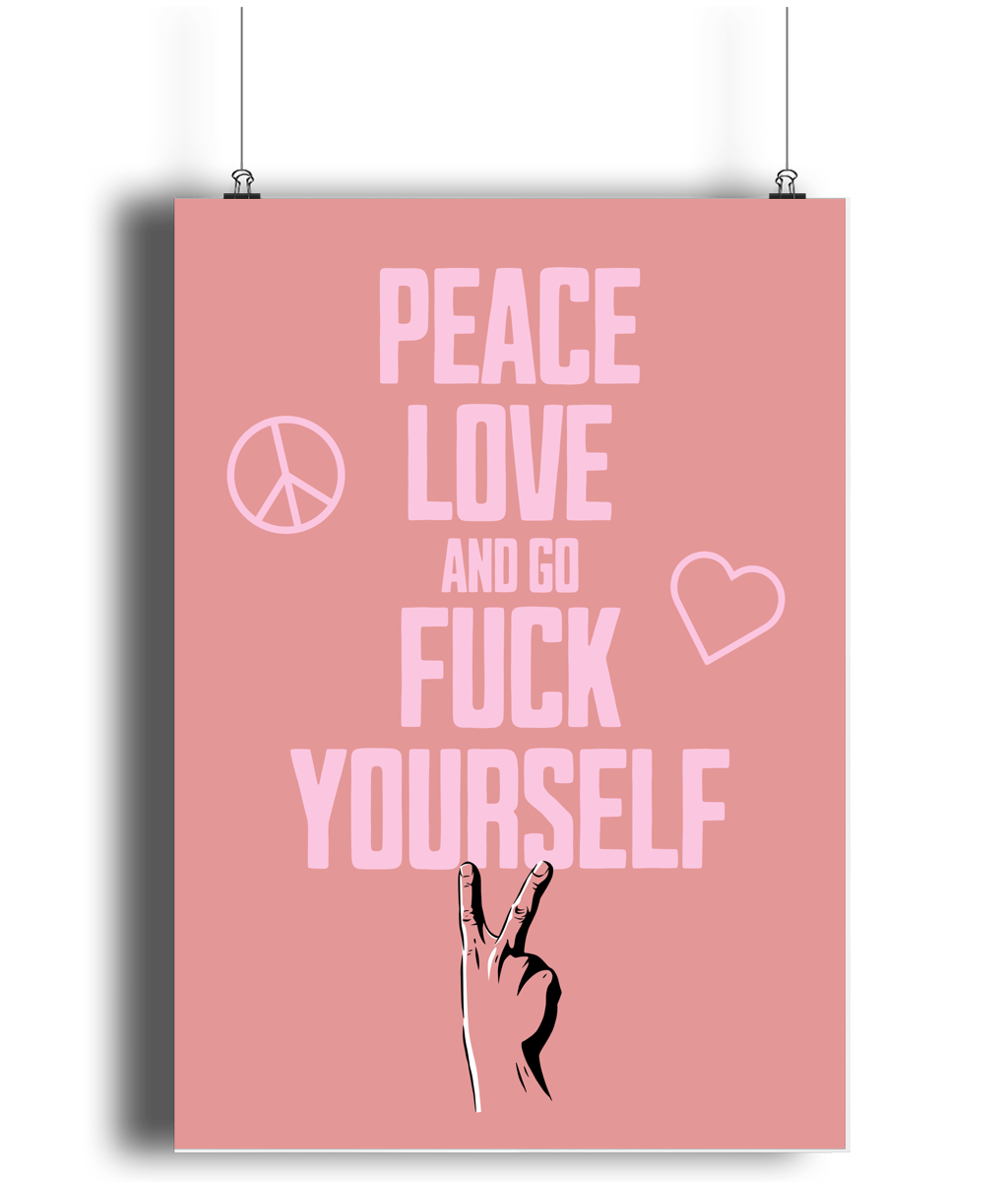 Peace Love... Limited Blush Pink Pink on Dusky Rose - Fine Art Print